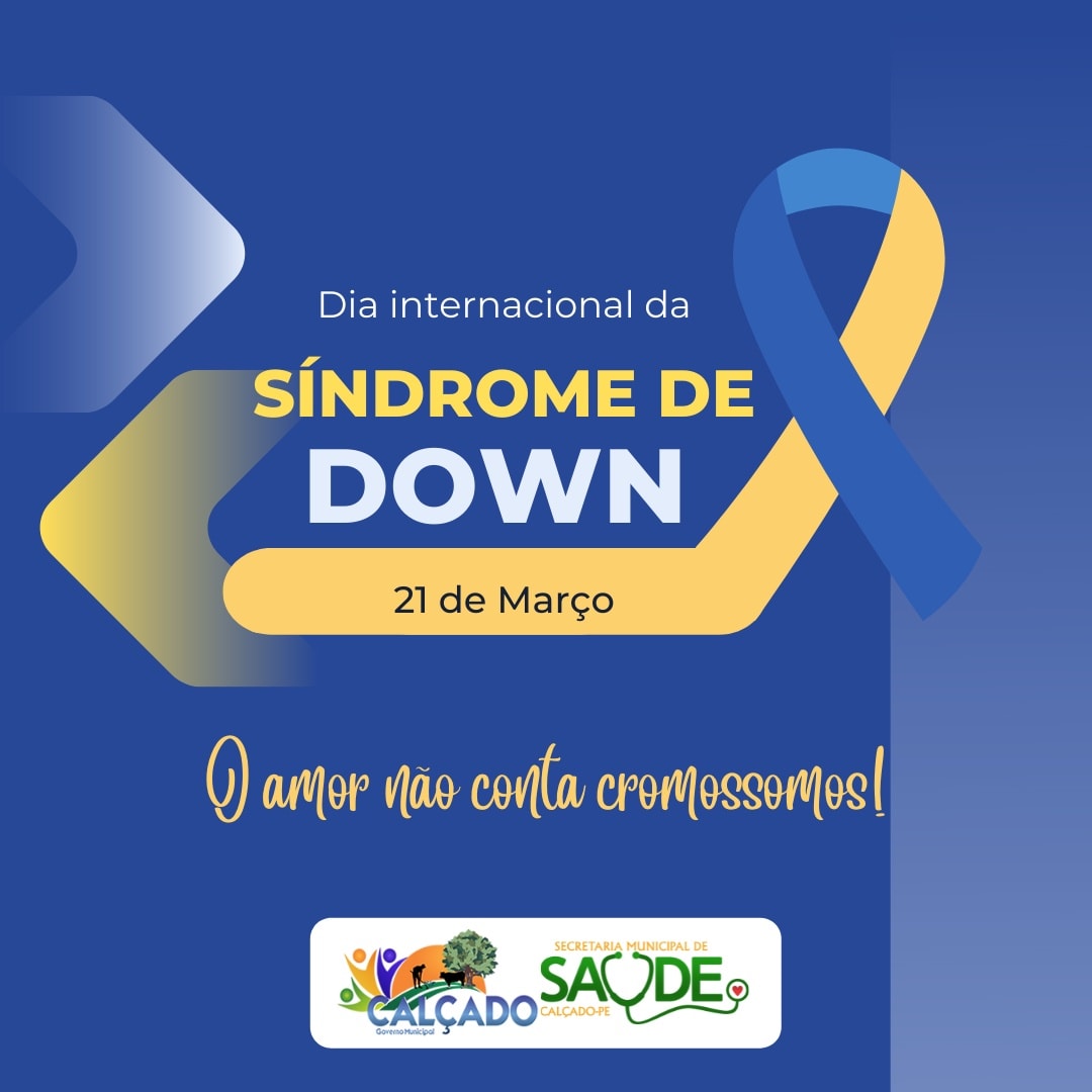 Dia Internacional da Síndrome de Down reforça a importância da inclusão e dos direitos igualitários