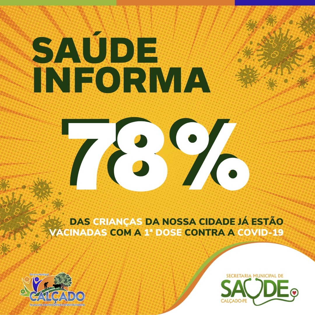 Secretaria de Saúde de Calçado alcança 78?cobertura vacinal infantil contra a Covid-19