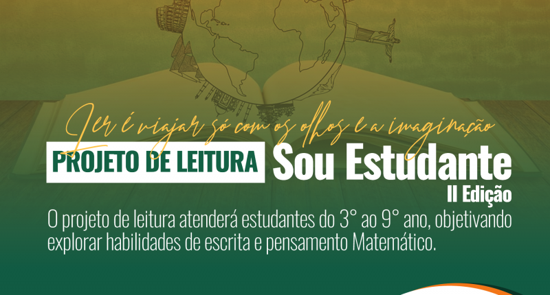 Calçado inicia a segunda edição do Projeto de Leitura “Sou Estudante”