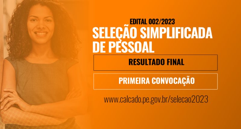 EDITAL DE RESULTADO FINAL / DE CONVOCAÇÃO 001/2023