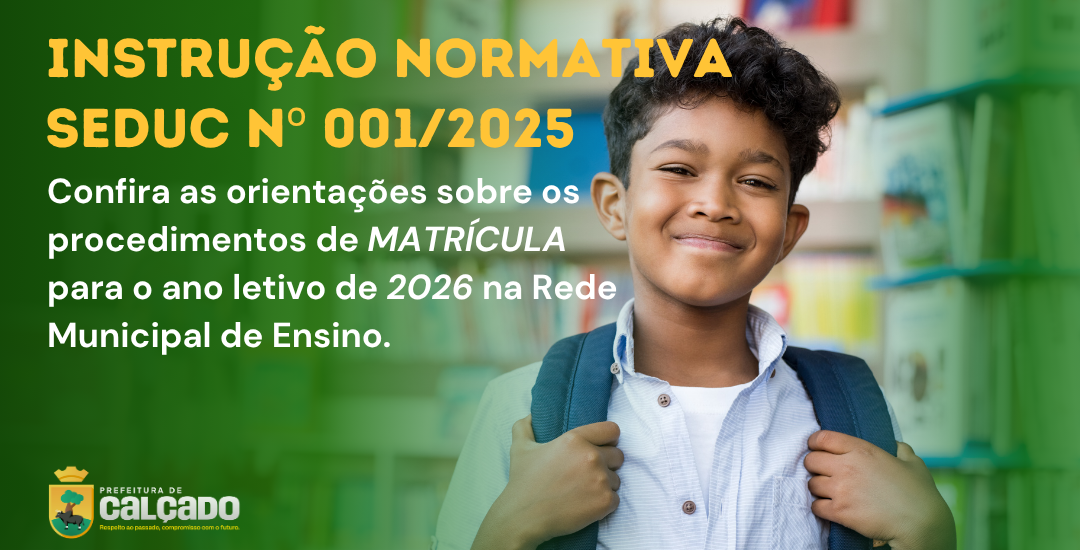 Calçado publica normas para matrícula de estudantes da Rede Municipal de Ensino