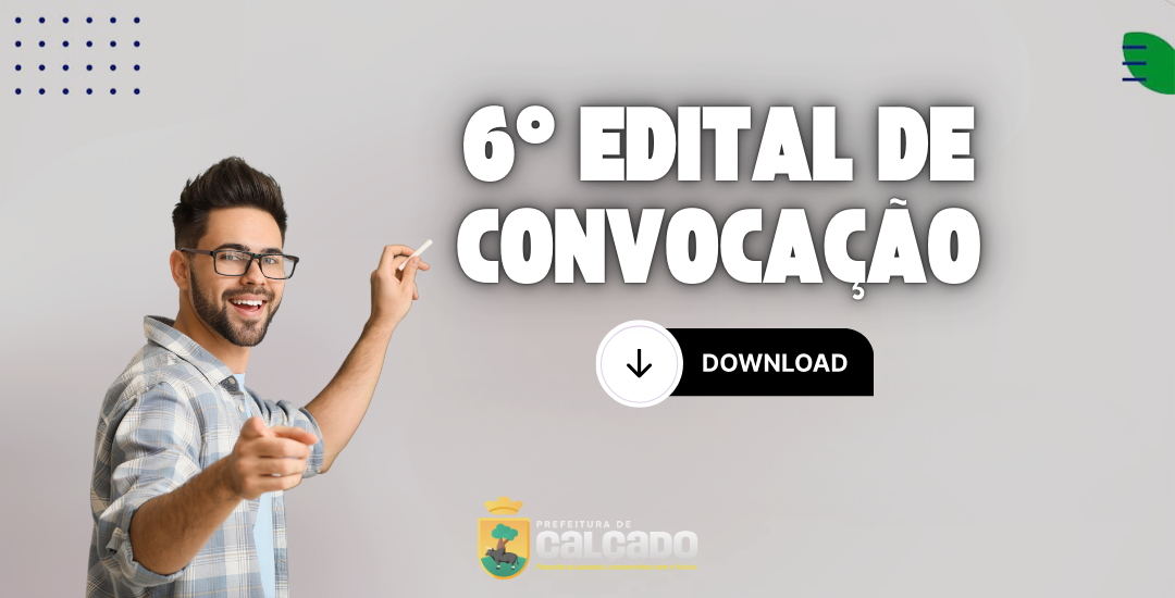 Calçado convoca candidatos para apresentação de documentos referente a seleção municipal