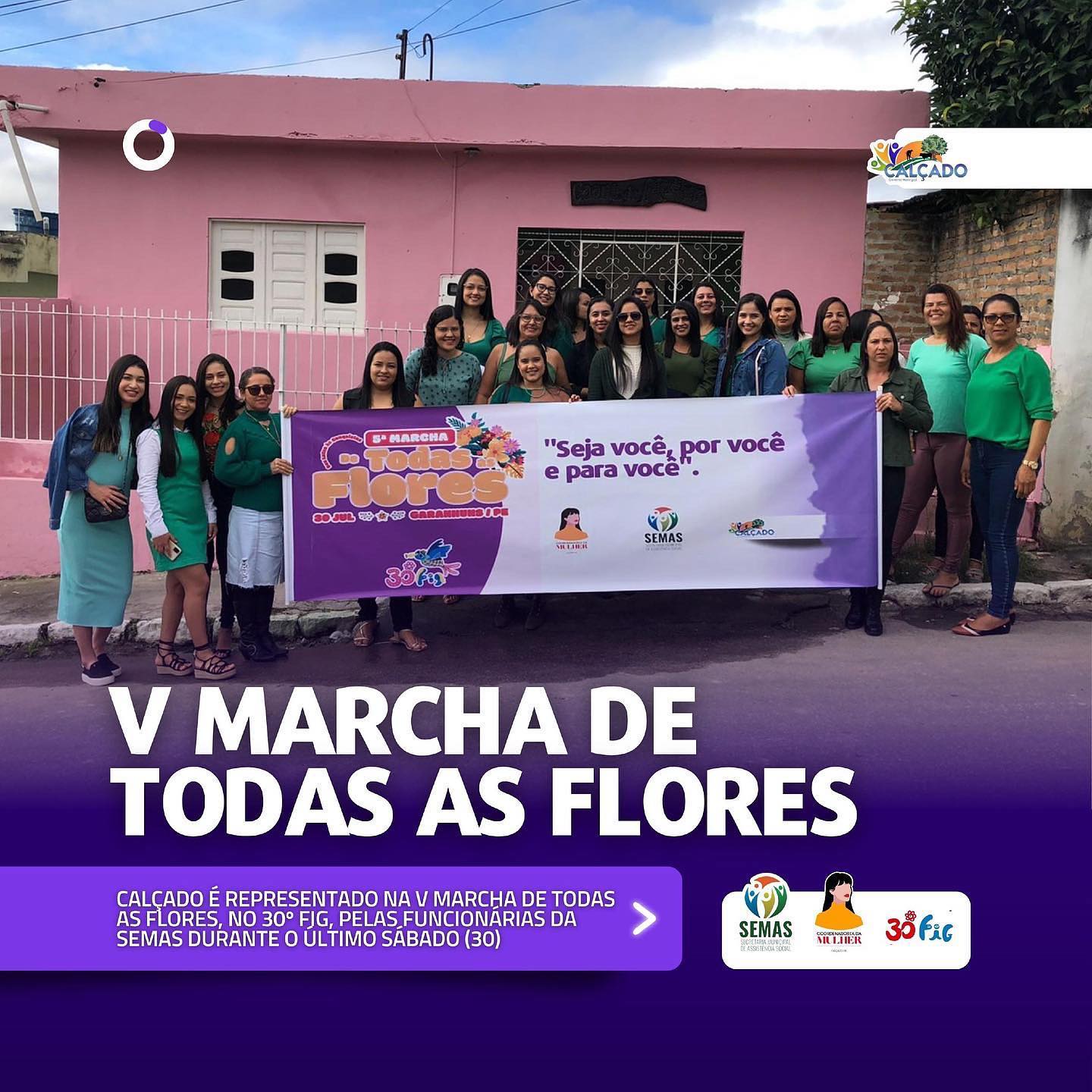 Representantes de Calçado participam da V Marcha de Todas as Flores em Garanhuns