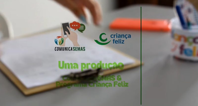 Programa Criança Feliz divulga trailer do curta-metragem “Desde os Primeiros Passos”