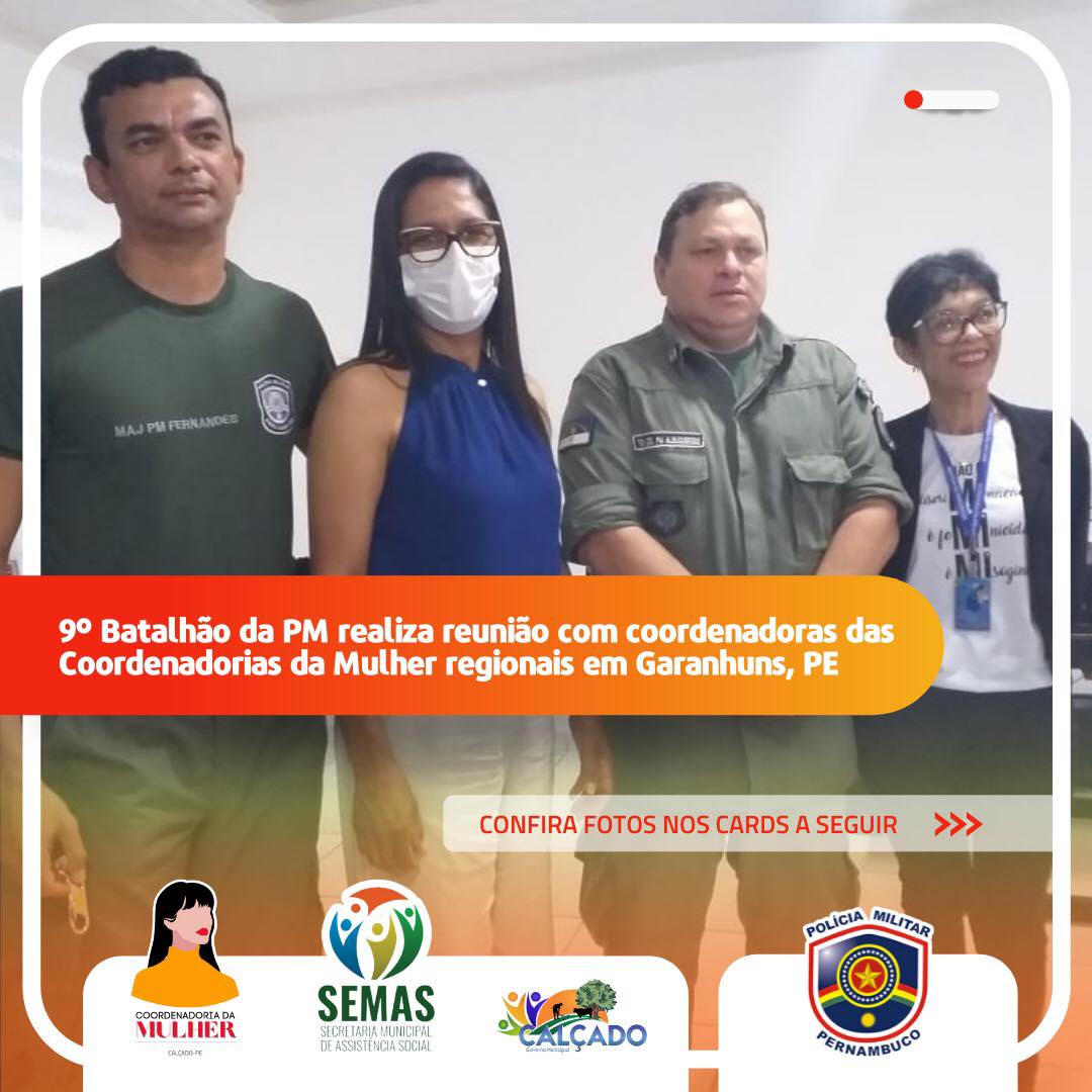 Coordenadoria da Mulher participa de reunião com comando do 9º Batalhão da Polícia Militar