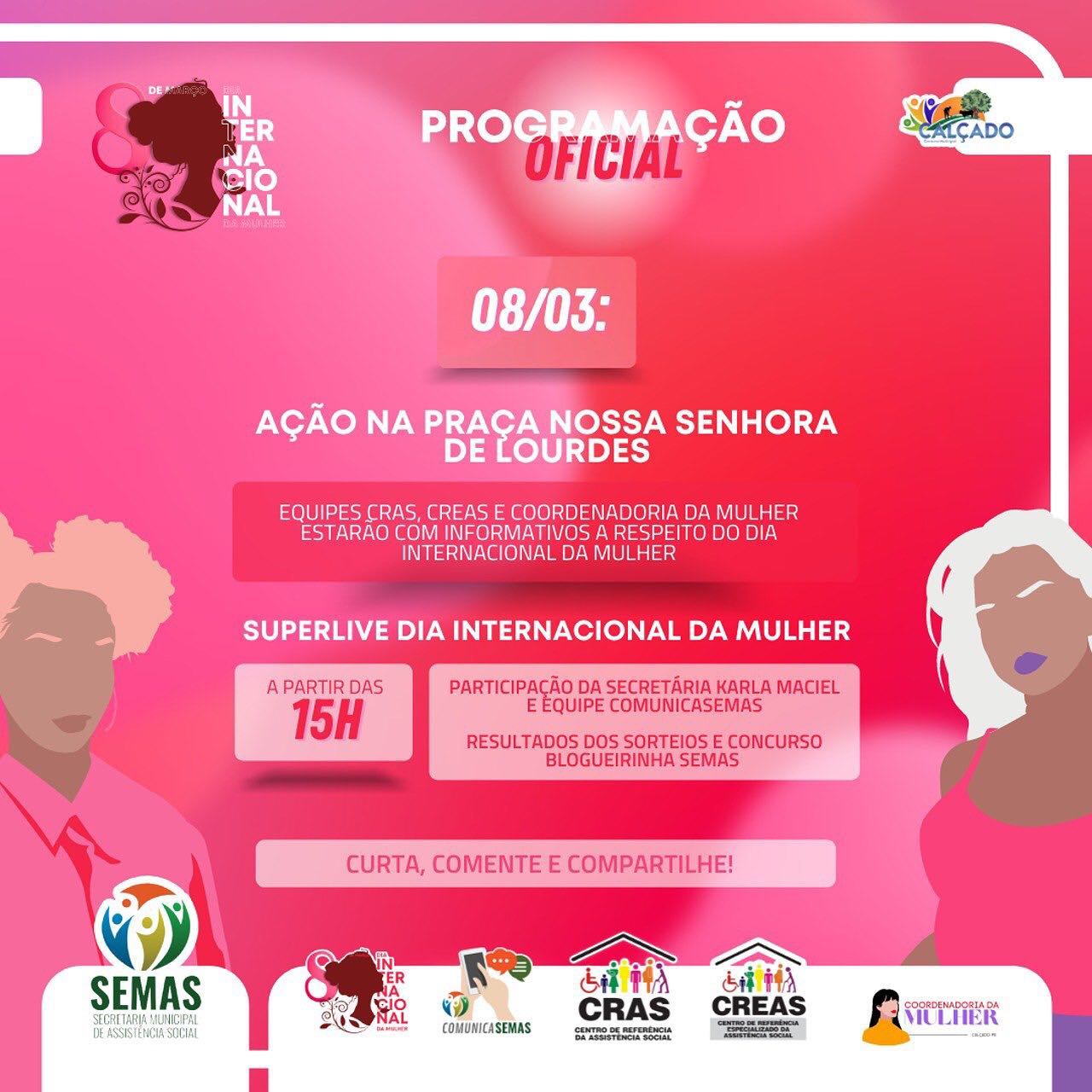 SEMAS divulga programação da campanha alusiva ao Dia Internacional da Mulher 2022