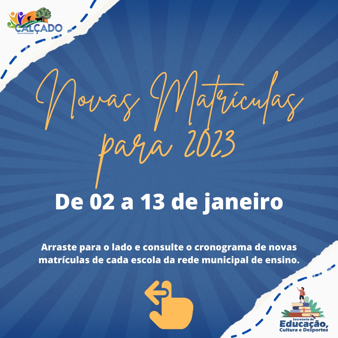 Prefeitura de Calçado abre matrículas para o ano letivo de 2023