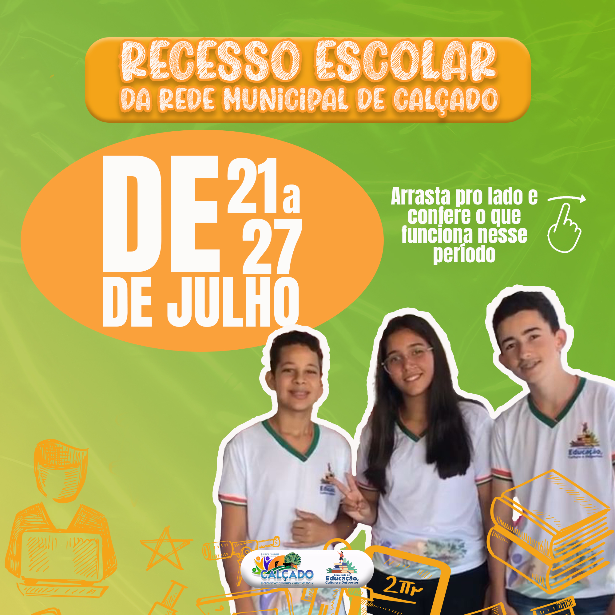 Secretaria de Educação divulga datas do recesso escolar