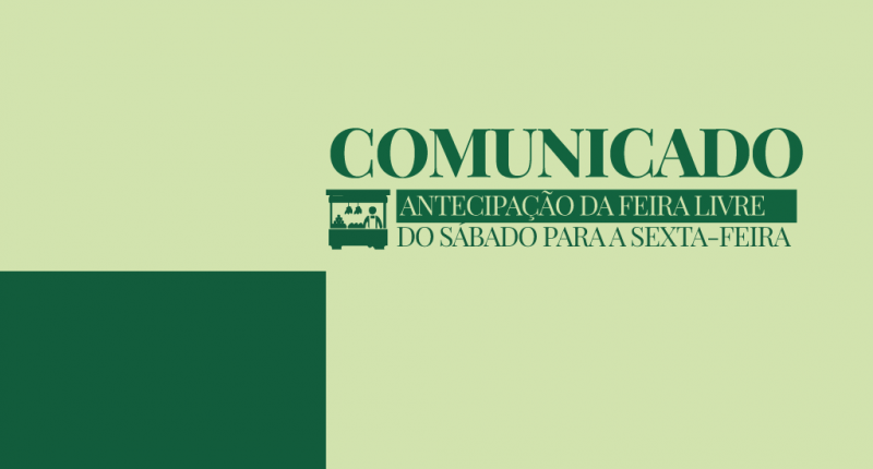 Antecipação da Feira Livre em Calçado