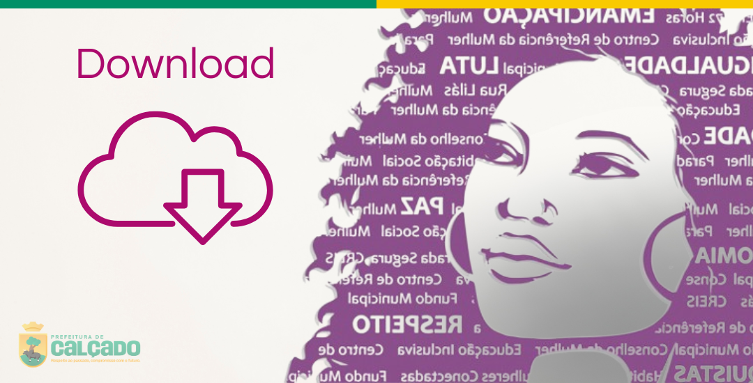 Calçado convoca 4ª Conferência Municipal de Políticas para as Mulheres